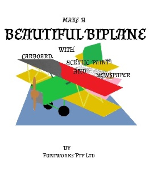 Product picture Make A Beautiful Biplane Model